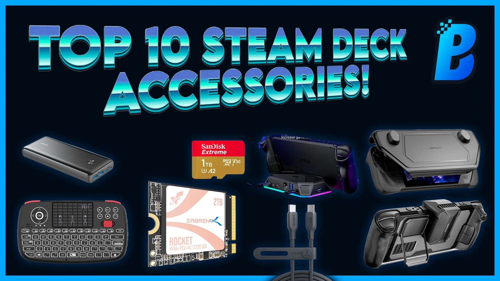The Top 10 BEST & ESSENTIAL Steam Deck Accessories
